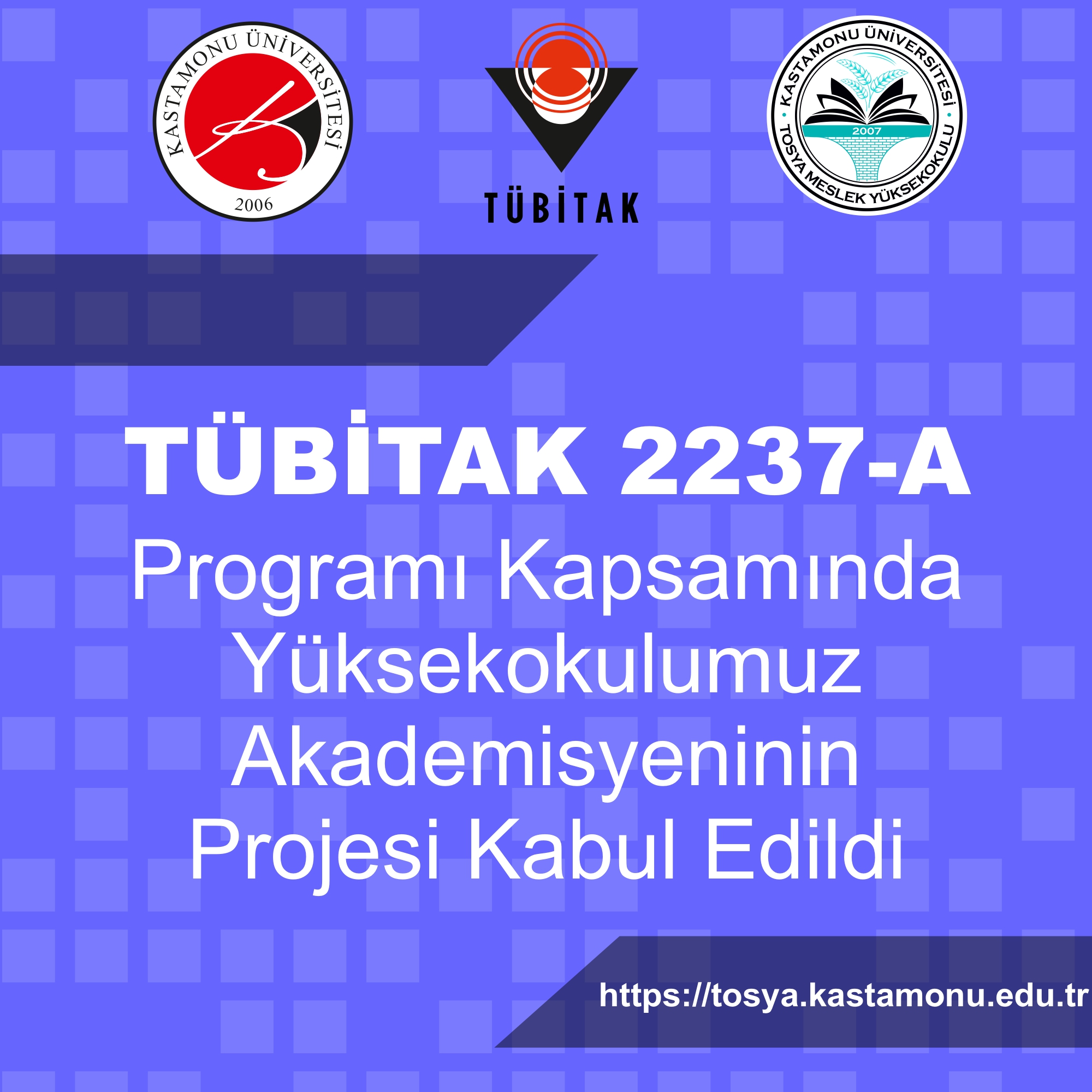 TÜBİTAK 2237-A Bilimsel Eğitim Etkinlikleri Desteği Kapsamında Yüksekokulumuza Proje Desteği